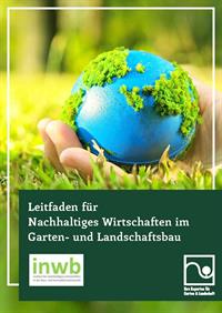 "Nachhaltiges Wirtschaften
im Garten- und Landschaftsbau"
Leitfaden für die Grundlagen einer nachhaltigen Wirtschaftsweise
im Garten- und Landschaftsbau,

Kernthemen: Maschinen, Logistik, Abfall + Recycling, Boden und
Grundwasser, Einkauf, Bauhof + Verwaltung, Mitarbeiter +
Soziales
− Inkl. praxisverifizierter Maßnahmen und Empfehlungen.